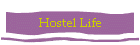 Hostel Life
